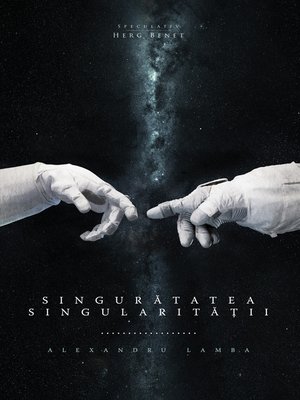 cover image of Singurătatea singularității